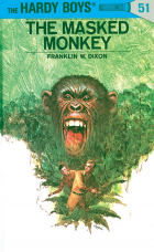 Франклин У. Диксон - The Masked Monkey