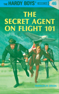 Франклин У. Диксон - The Secret Agent on Flight 101