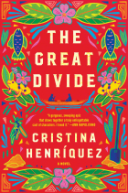 Cristina Henríquez - The Great Divide