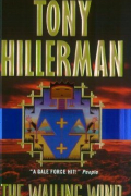 Тони Хиллерман - The Wailing Wind