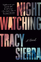 Tracy Sierra - Nightwatching