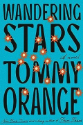 Tommy Orange - Wandering Stars