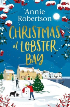 Annie Robertson - Christmas at lobster bay