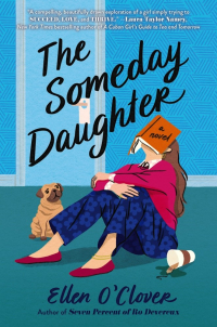 Ellen OClover - The Someday Daughter