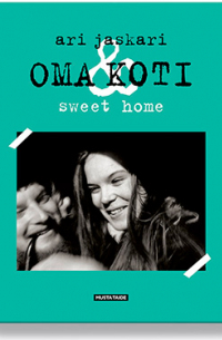 Oma koti/sweet home