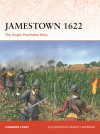 Cameron Colby - Jamestown 1622. The Anglo-Powhatan Wars