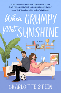 Charlotte Stein - When Grumpy Met Sunshine