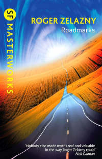 Roger Zelazny - Roadmarks