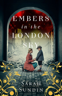 Сара Сундин - Embers in the London Sky