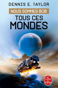 Tous ces mondes