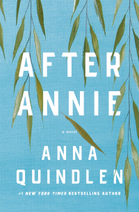 Анна Квиндлен - After Annie