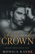 Monica Kayne - Shattered Crown