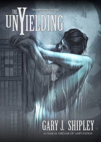 Gary J. Shipley - The Unyielding