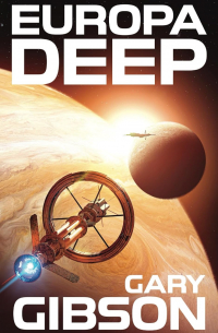 Гэри Гибсон - Europa Deep