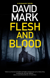David Mark - Flesh and Blood