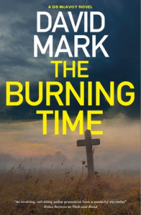 David Mark - The Burning Time