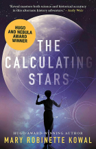 Mary Robinette Kowal - The Calculating Stars