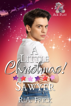R.A. Frick - A Little Christmas: Sawyer