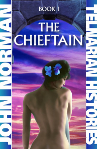 Джон Норман - The Chieftain: Book 1