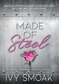 Айви Смоук - Made of Steel