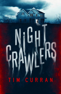Tim Curran - Nightcrawlers (Italian Edition)