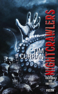 Tim Curran - Nightcrawlers