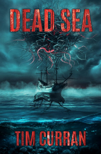 Tim Curran - Dead Sea