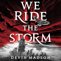 Devin Madson - We Ride the Storm
