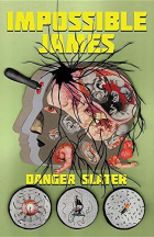 Danger Slater - Impossible James