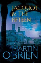 Мартин О&#039;Брайен - Jacquot and the Fifteen