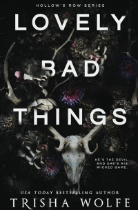 Lovely Bad Things