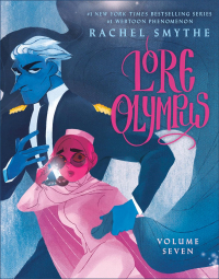 Рэйчел Смайт - Lore Olympus: Volume Seven