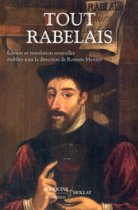 Франсуа Рабле - Tout Rabelais