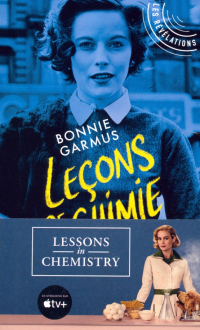 Бонни Гармус - Lecons de chimie