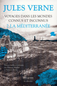 Жюль Верн - Voyages dans les mondes connus et inconnus. Tome 2