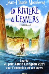 Жан-Клод Мурлева - La rivière à l'envers Intégrale