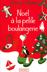 Дженни Колган - Noel a la petite boulangerie