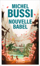 Мишель Бюсси - Nouvelle Babel