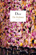 Dior: The Perfumes