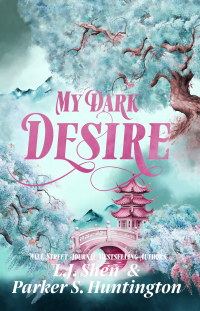  - My Dark Desire