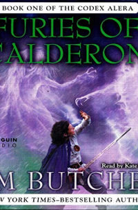 Джим Батчер - Furies of Calderon