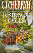 Кэролайн Черри - Fortress of Eagles