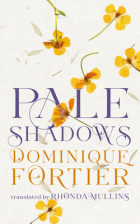 Доминик Фортье - Pale Shadows