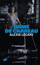 Алексис Лекей - Dame de Carreau