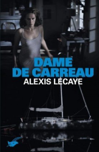 Алексис Лекей - Dame de Carreau