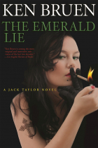 Кен Бруен - The Emerald Lie