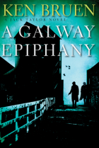 Кен Бруен - A Galway Epiphany