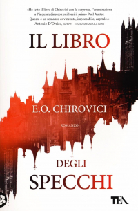 E. O. Chirovici - Il libro degli specchi