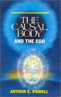  - The Causal Body and the Ego