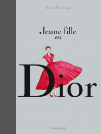 Анни Гетцингер - Jeune fille en Dior